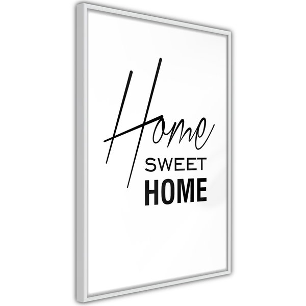 Poster 'Black and White: Home Sweet Home'